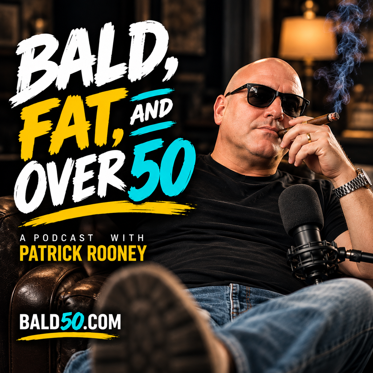 Bald, Fat, and Over 50 promotional art with Patrick Rooney, a cigar and a podcast microphone